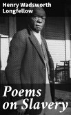Poems on Slavery (eBook, ePUB)