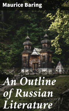 An Outline of Russian Literature (eBook, ePUB) - Baring, Maurice