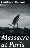 Massacre at Paris (eBook, ePUB)