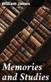 Memories and Studies (eBook, ePUB)