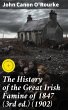 The History of the Great Irish Famine... - Bild 1