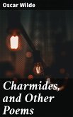 Charmides, and Other Poems (eBook, ePUB)