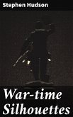 War-time Silhouettes (eBook, ePUB)