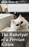 The Rubáiyát of a Persian Kitten (eBook, ePUB)