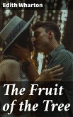 The Fruit of the Tree (eBook, ePUB)