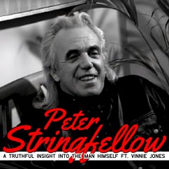 Peter Stringfellow - A Truthful Insight into the Man Himself ft. Vinnie Jones (MP3-Download) - Stringfellow, Peter; Jones, Vinnie