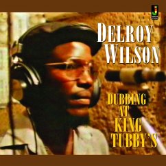 Dubbing At King Tubby'S - Wilson,Delroy