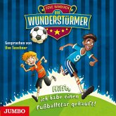 Hilfe, ich habe einen Fußballstar gekauft! / Der Wunderstürmer Bd.1 (MP3-Download)