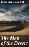 The Man of the Desert (eBook, ePUB)
