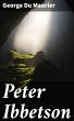 Peter Ibbetson (eBook, ePUB) - Bild 1