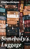 Somebody's Luggage (eBook, ePUB)