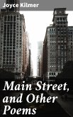 Main Street, and Other Poems (eBook, ePUB)