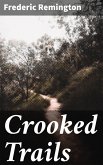 Crooked Trails (eBook, ePUB)