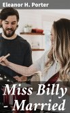 Miss Billy - Married (eBook, ePUB)
