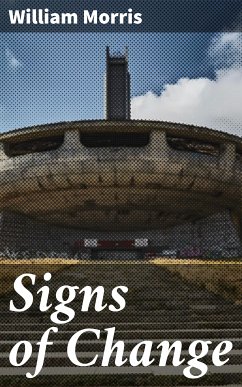 Signs of Change (eBook, ePUB) - Morris, William