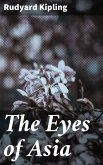 The Eyes of Asia (eBook, ePUB)