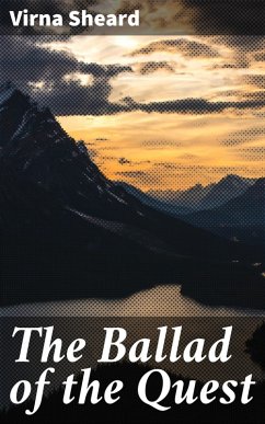 The Ballad of the Quest (eBook, ePUB) - Sheard, Virna