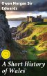 A Short History of Wales (eBook, ePUB) - Bild 1