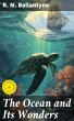 The Ocean and Its Wonders (eBook, ePUB) - Bild 1