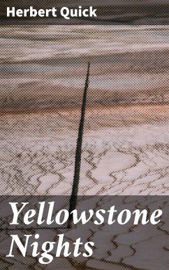 Yellowstone Nights (eBook, ePUB) - Quick, Herbert