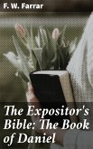 The Expositor's Bible: The Book of Daniel (eBook, ePUB)