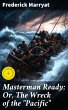 Masterman Ready; Or, The Wreck of the... - Bild 1
