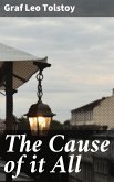 The Cause of it All (eBook, ePUB)