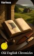 Old English Chronicles (eBook, ePUB) - Bild 1