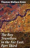 The Boy Travellers in the Far East, Part Third (eBook, ePUB)