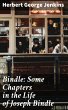 Bindle: Some Chapters in the Life of... - Bild 1