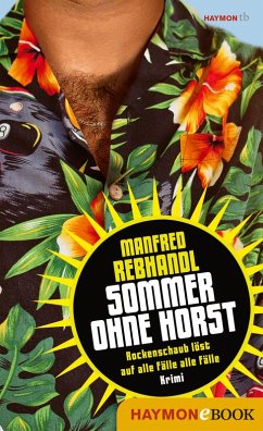 Sommer ohne Horst (eBook, ePUB) - Rebhandl, Manfred