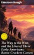 The Way to the West, and the Lives of... - Bild 1