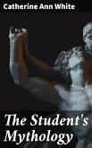 The Student's Mythology (eBook, ePUB)