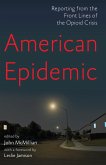 American Epidemic (eBook, ePUB)