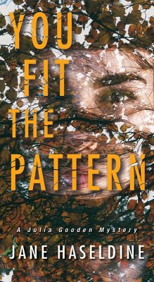 You Fit the Pattern (eBook, ePUB) - Haseldine, Jane