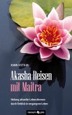 Akasha-Reisen mit Maitra (eBook, ePUB)