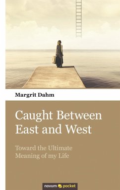 Caught Between East and West (eBook, ePUB) - Dahm, Margrit