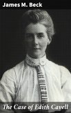 The Case of Edith Cavell (eBook, ePUB)