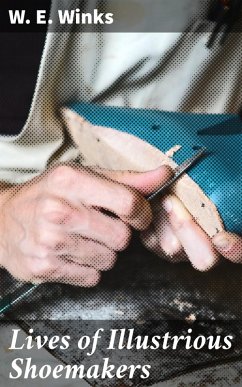 Cover Lives of Illustrious Shoemakers (eBook, ePUB)