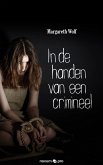 In de handen van een crimineel (eBook, ePUB)