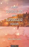 Warum Superhelden keine Superkräfte brauchen (eBook, ePUB)