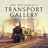 Eric Bottomley's Transport Gallery (eBook, ePUB) Eric Bottomley's Transport Gallery (eBook, ePUB)