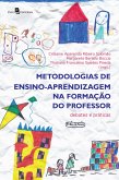 Metodologias de ensino-aprendizagem na formação do professor (eBook, ePUB)