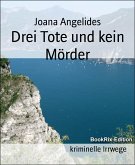 Drei Tote und kein Mörder (eBook, ePUB)