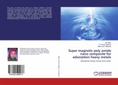 Super magnetic poly amide nano composite for adsorption heavy metals