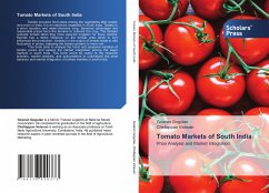 Tomato Markets of South India - Gogulan, Gowran;Velavan, Chellappan