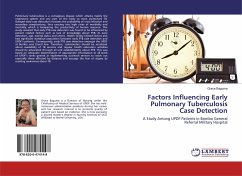 Factors Influencing Early Pulmonary Tuberculosis Case Detection