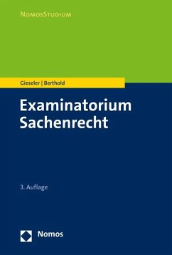 Examinatorium Sachenrecht - Gieseler, Dieter;Berthold, Benedikt