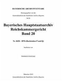 Bayerisches Hauptstaatsarchiv. Reichskammergericht / Bayerisches Hauptstaatsarchiv. Reichskammergericht Band 20.