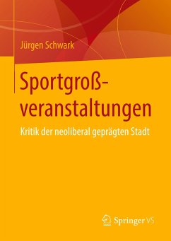 Sportgroßveranstaltungen - Schwark, Jürgen